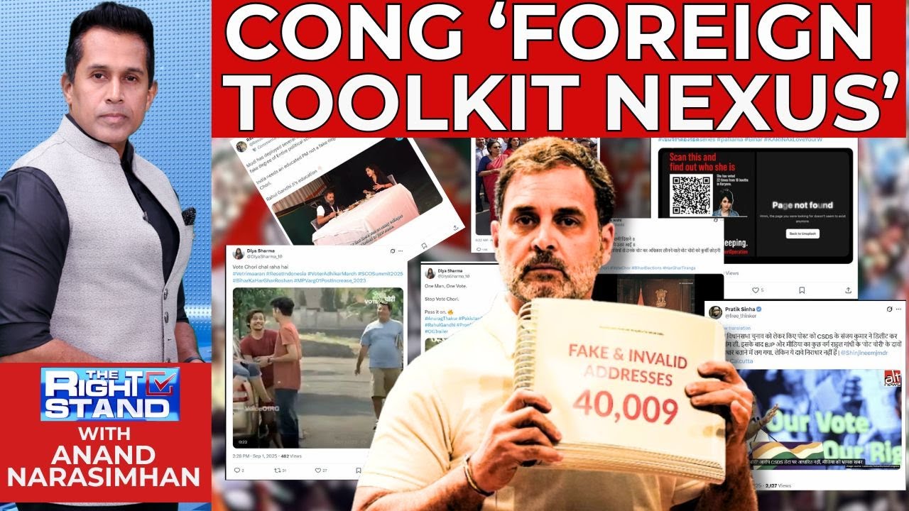 Cong'Foreign Toolkit Nexus' Exposed: Vote Chori Conspiracy Run From Foreign Soil? | #The RightStand
