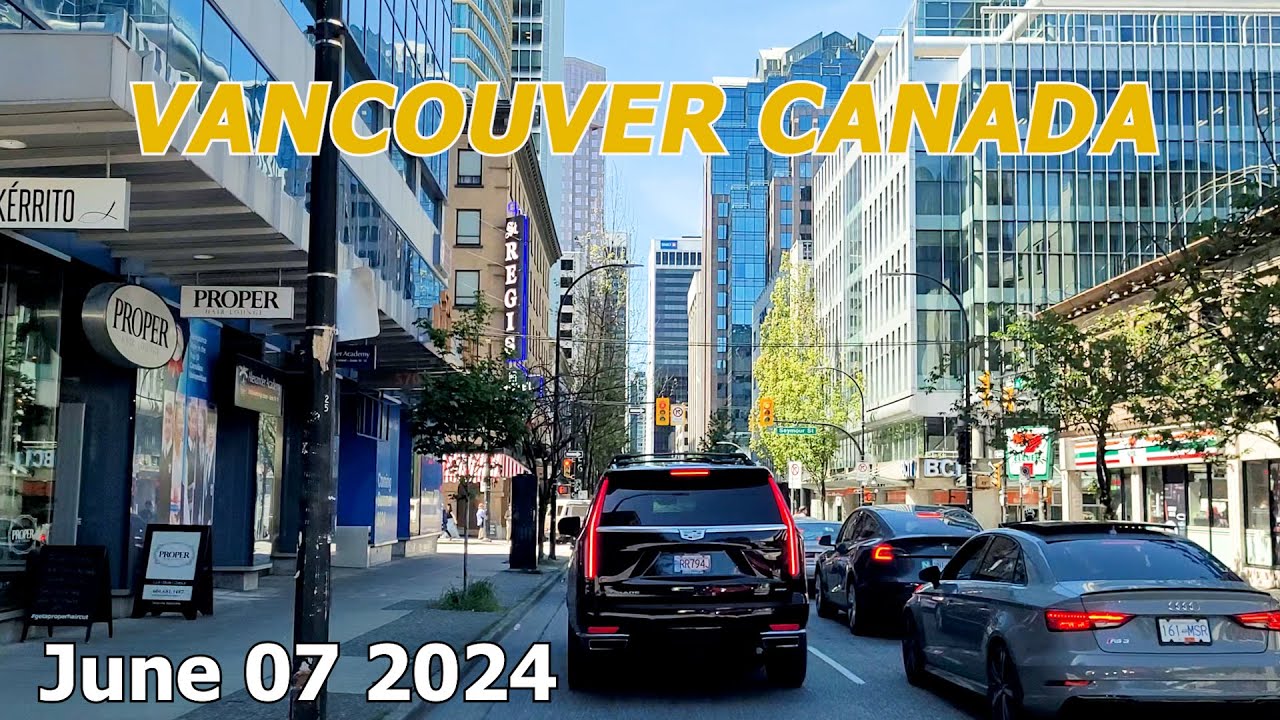 VANCOUVER CANADA on June 07 2024 | 4K City Driving Tour