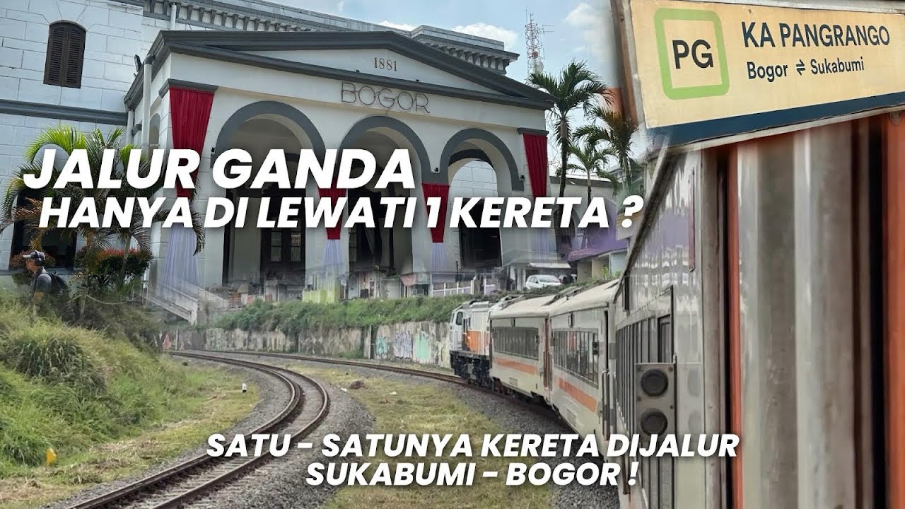 HANYA DILEWATI 1 KERETA‼️JALUR GANDA UNTUK APA⁉️Naik KA Pangrango Eksekutif Sukabumi - Bogor