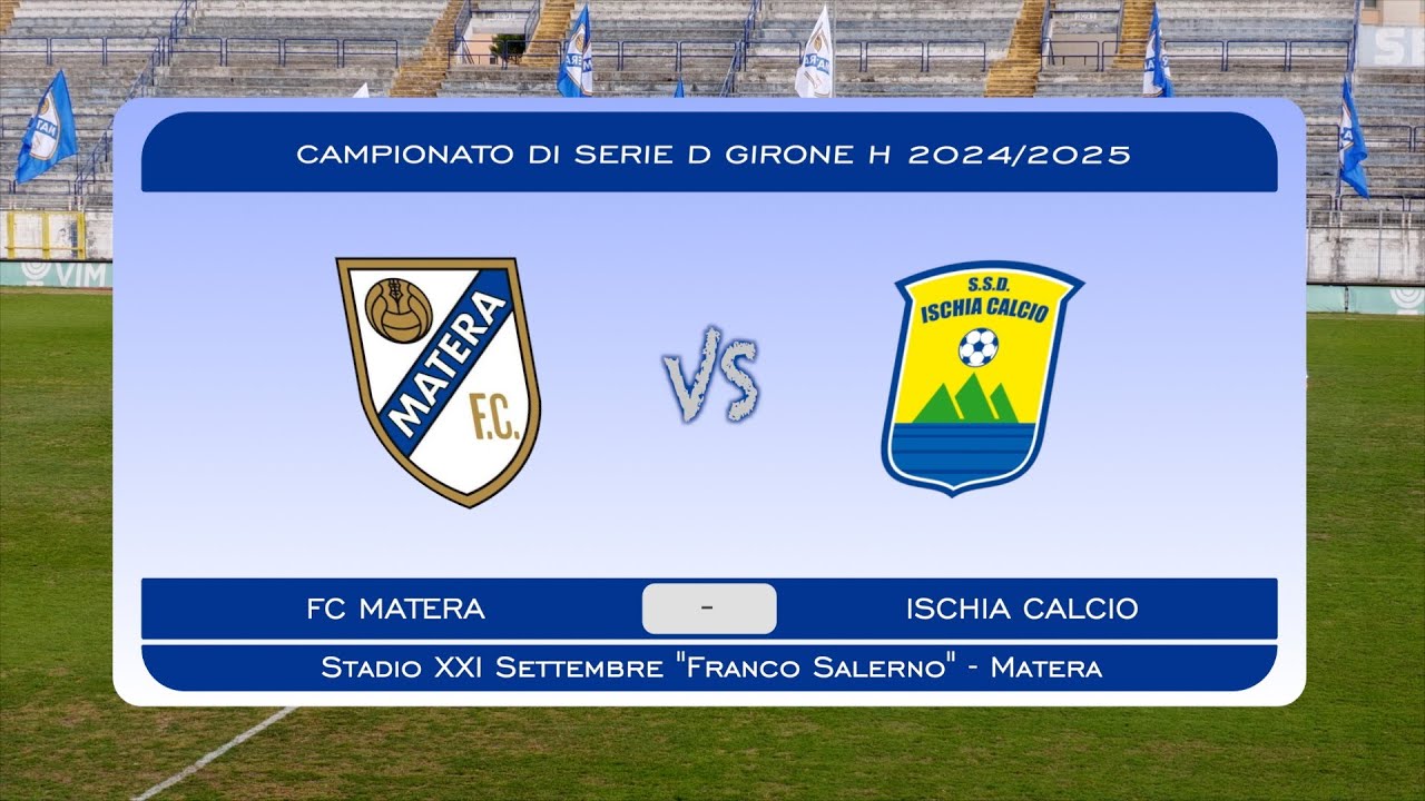 🎥 | HIGHLIGHTS FC MATERA - ISCHIA CALCIO (1-1)