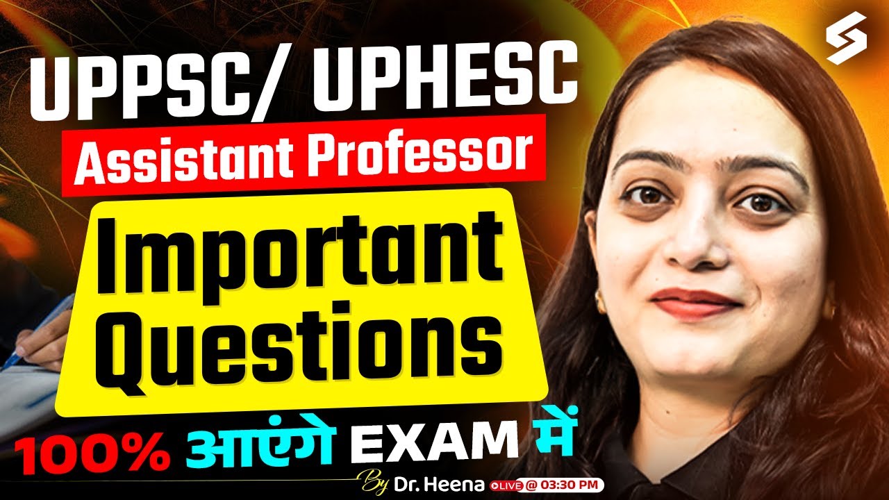 UPPSC/UPHESC Assistant Professor 2026 | UPPSC/UPHESC Assistant Professor Education Questions | Heena