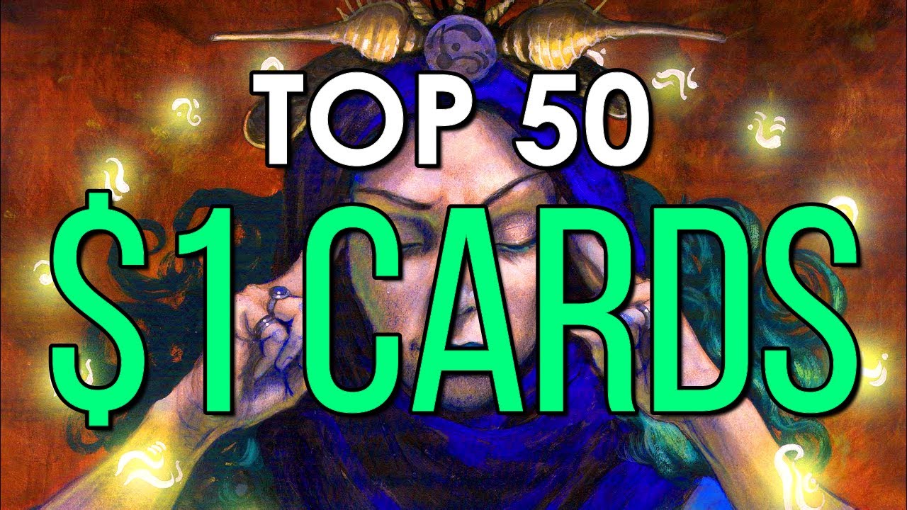 Top 50 $1 Cards | Magic: the Gathering