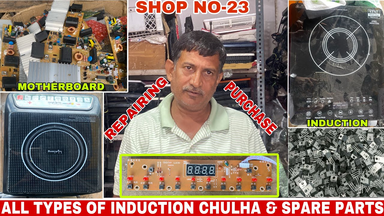 ALL TYPES OF INDUCTION COOKTOP | INDUCTION CHULHA | CHULHA SPARE PARTS | INDUCTION MOTHERBOARD