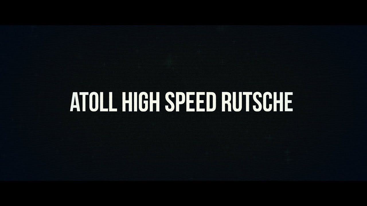 Atoll High Speed Rutsche Trailer 2019