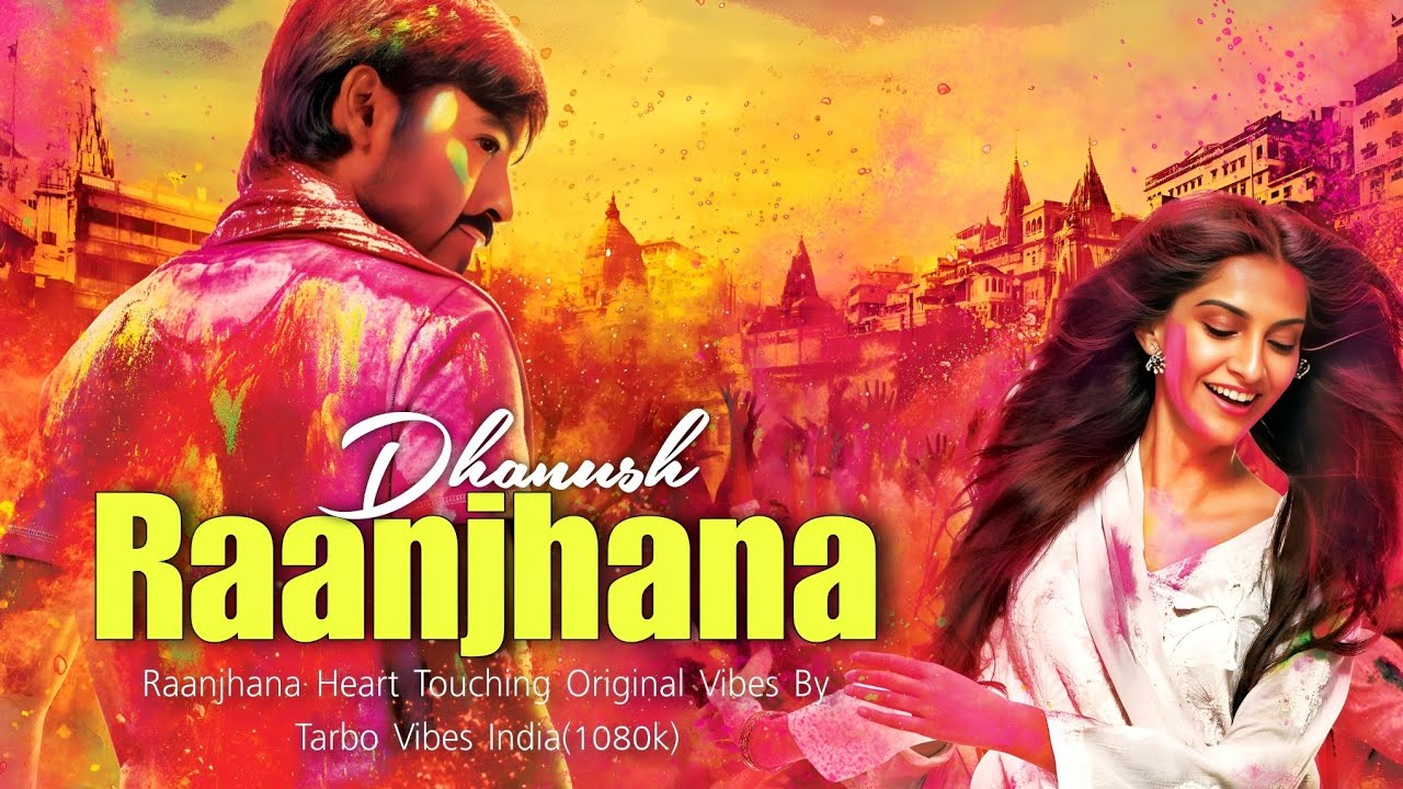 Raanjhanaa (Unplugged Version) | A Love Story From Banaras | Dhanush Special | Magical Melodies