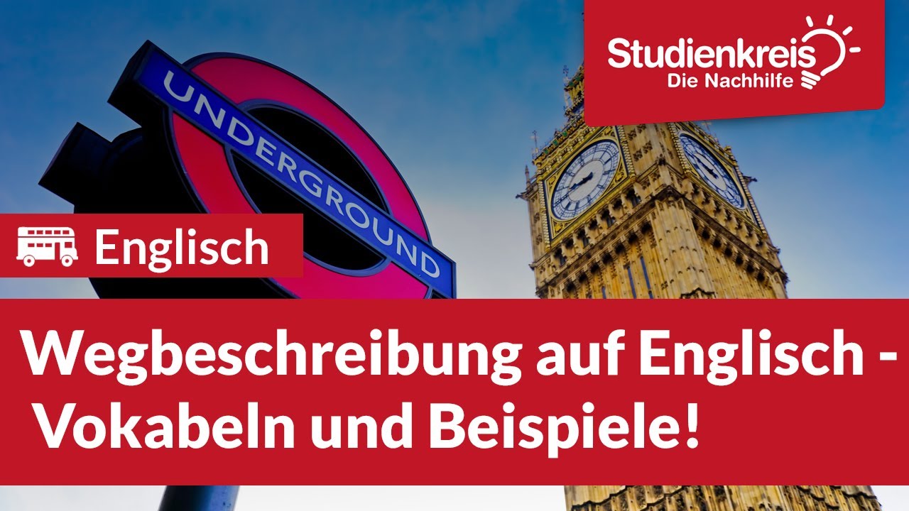 Wegbeschreibung auf Englisch! | Englisch verstehen mit dem Studienkreis