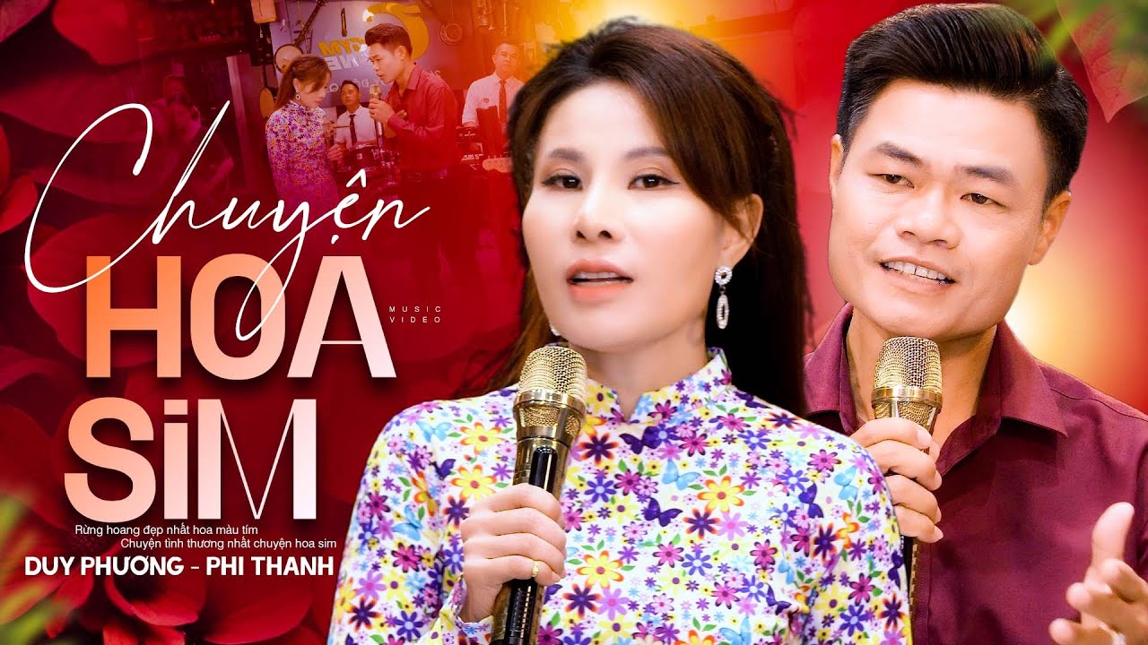 Chuyện Hoa Sim - Cặp Đôi Mới Duy Phương & Phi Thanh (Official MV)