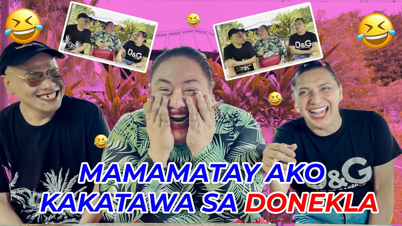 MAMAMATAY AKO KAKATAWA SA DONEKLA | PETITE TV