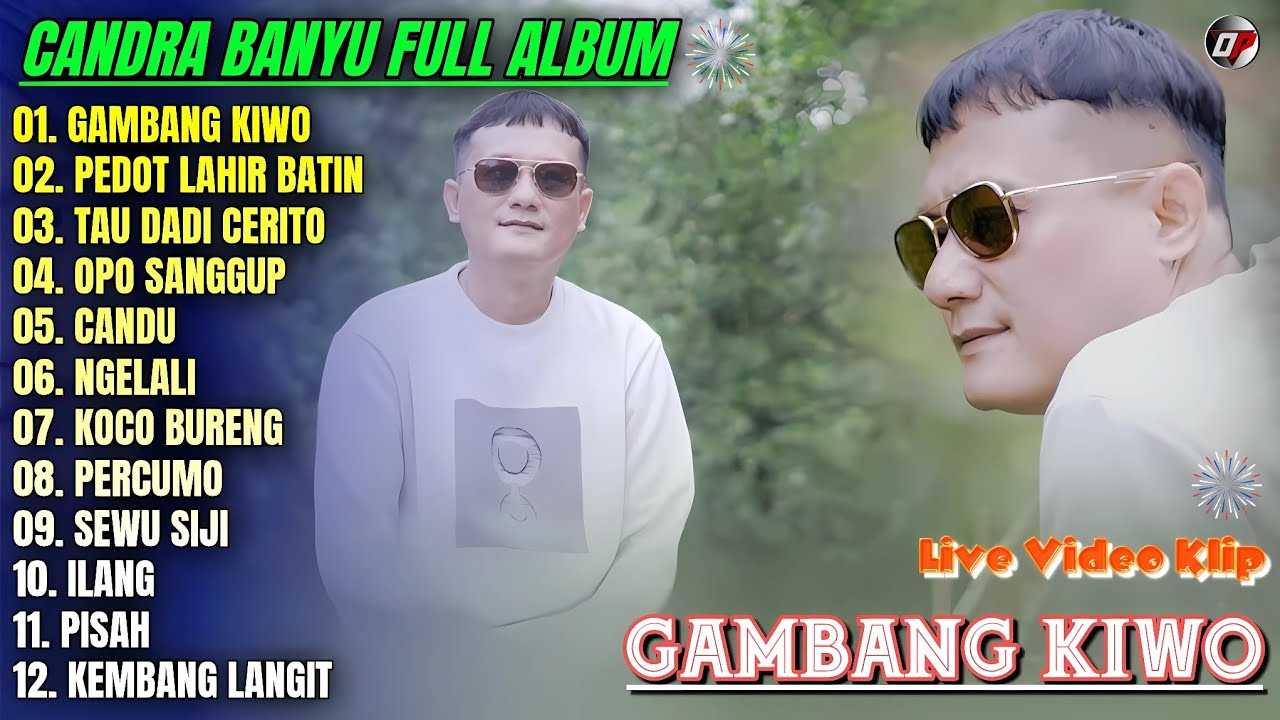Candra Banyu Full Album💕GAMBANG KIWO - PEDOT LAHIR BATIN - Lagu Banyuwangian Full Album On Trending