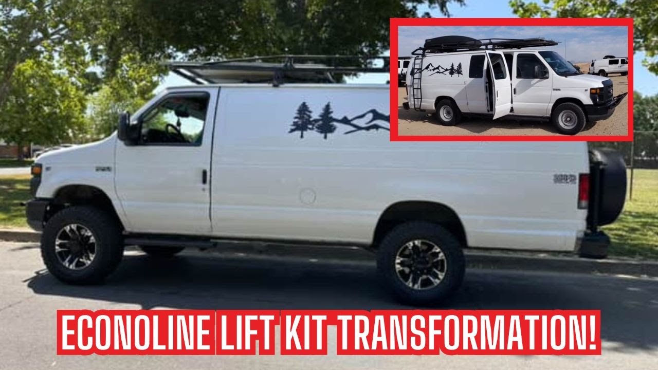 Never Too Old to Lift Your Van! Action Van Transforms My Econoline E350 Major Suspension upgrade!