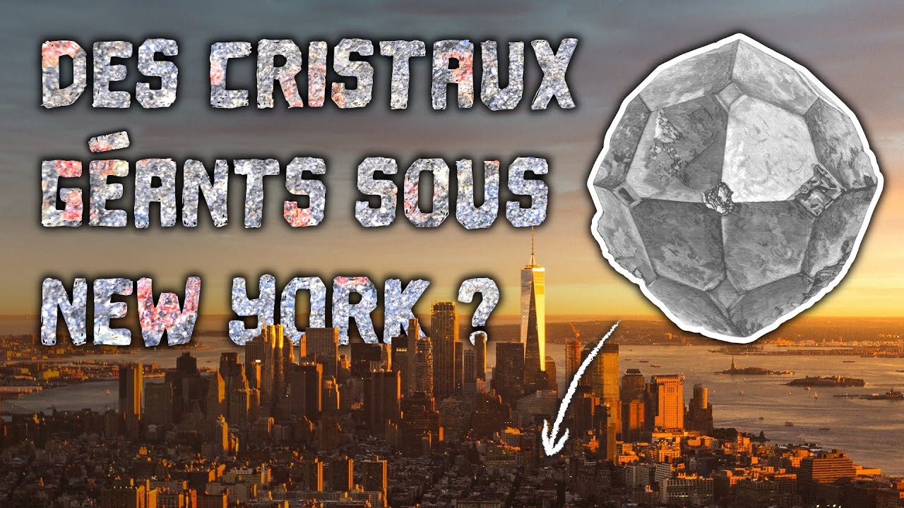 Des cristaux géants sous New York ?