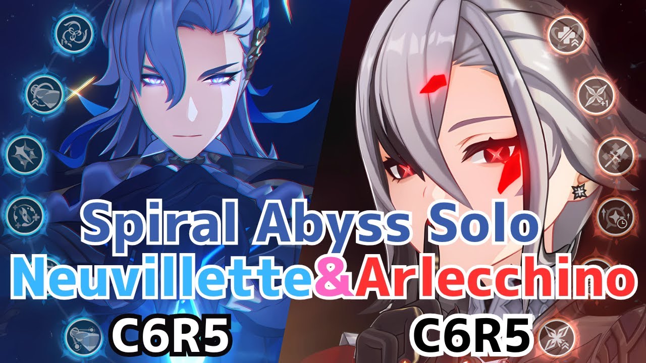 【原神】5.2 深境螺旋12層 ヌヴィレット&アルレッキーノ単騎 /Neuvillette&Arlecchino Spiral Abyss Solo