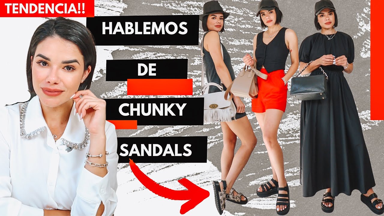 HABLEMOS DE CHUNKY SANDALS| OUTFITS CASUALES DE DIARIO |CHUNKY SANDALS TENDENCIA 2025⭐️YISSEL G⭐️