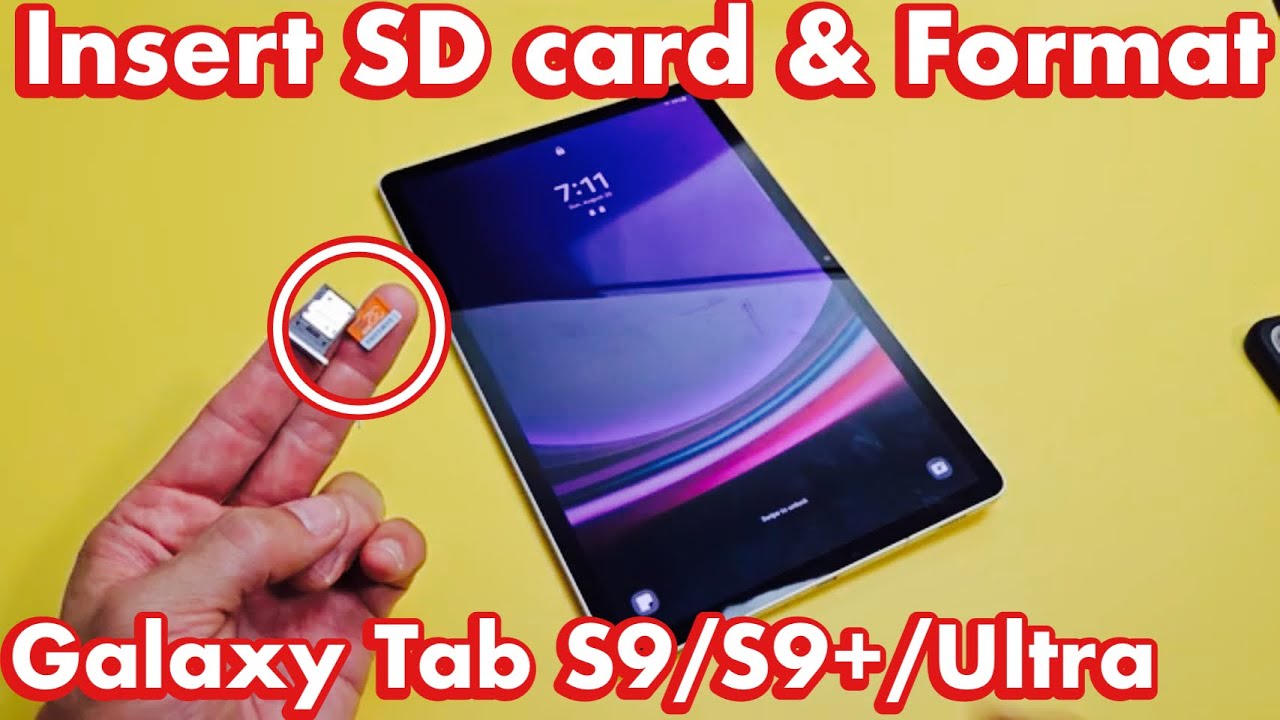 Galaxy Tab S9/S9+/Ultra: как вставить SD-карту и отформатировать