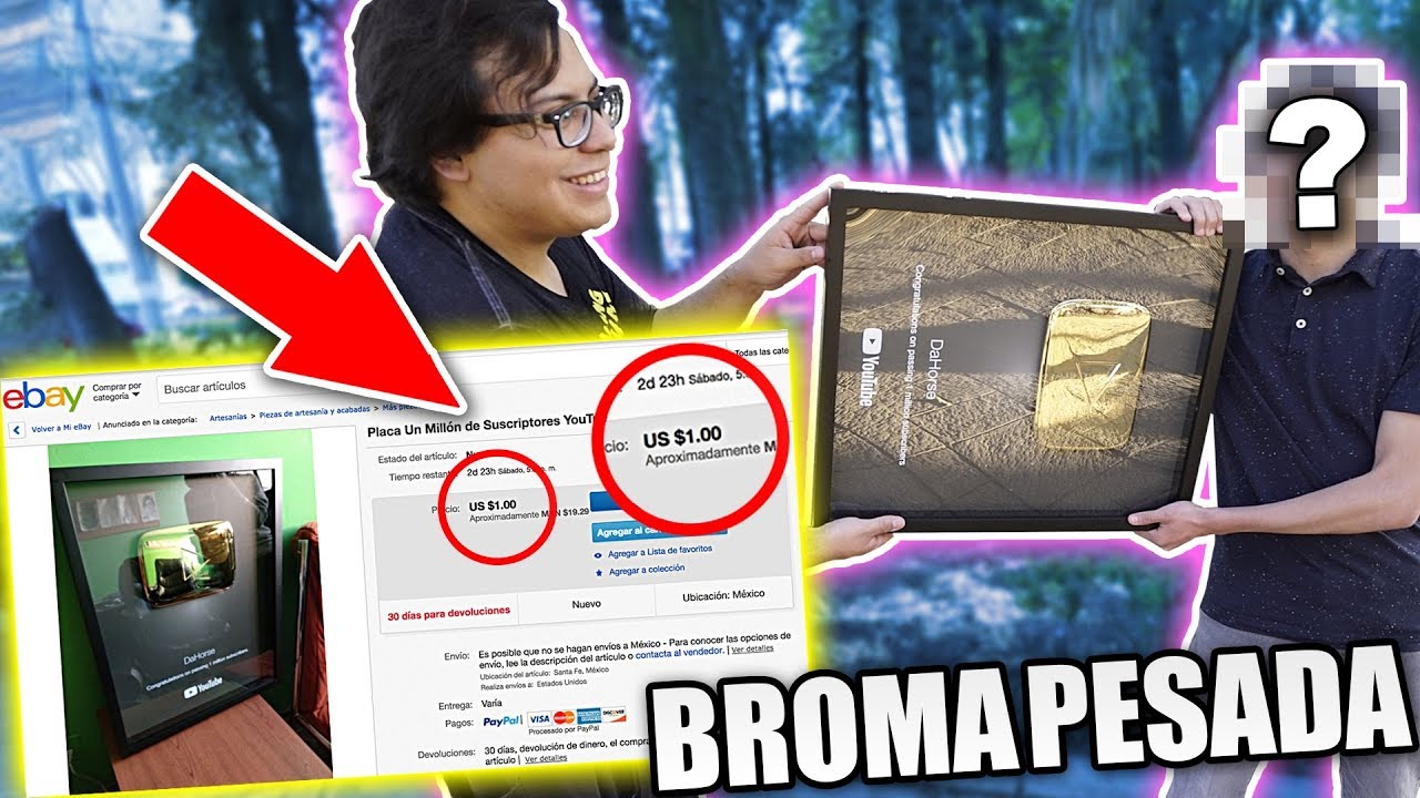 MI MEJOR AMIGO VENDE MI PLACA DEL MILLON A  $1 DOLAR POR EBAY **broma muy pesada**