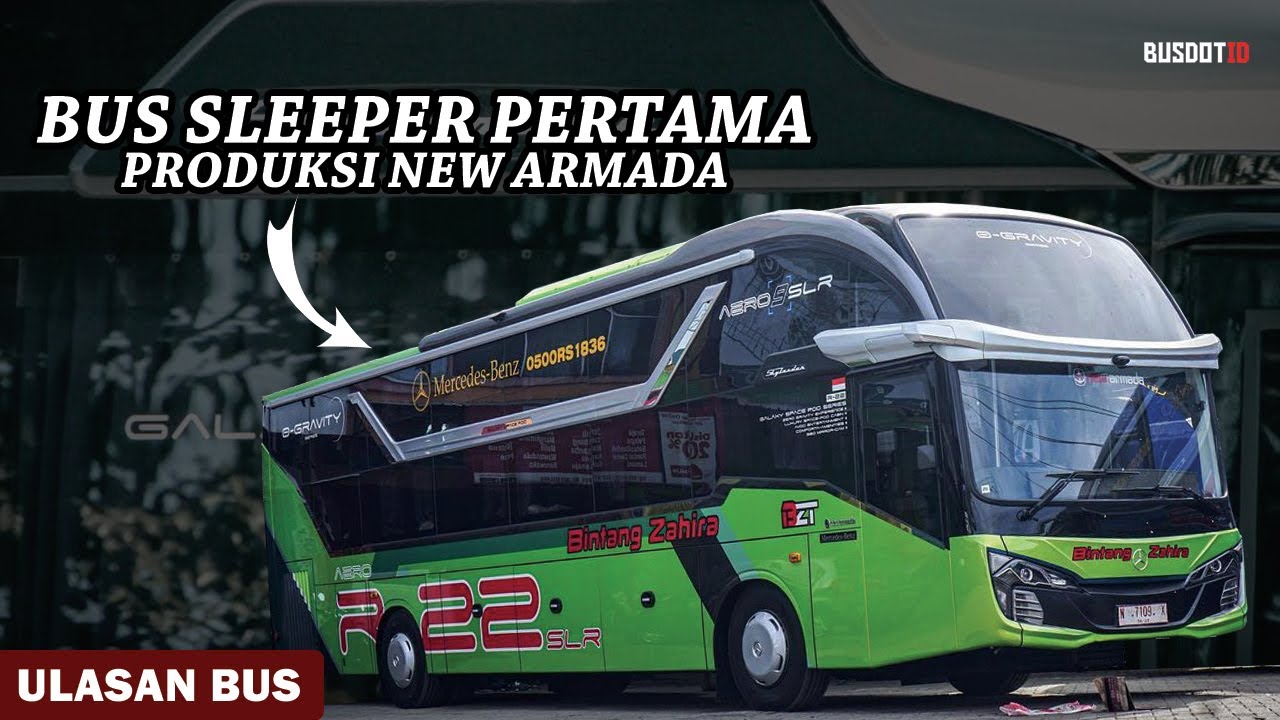 MENGENAL BUS SKYLANDER AERO 9 SLR PRODUKSI NEW ARMADA
