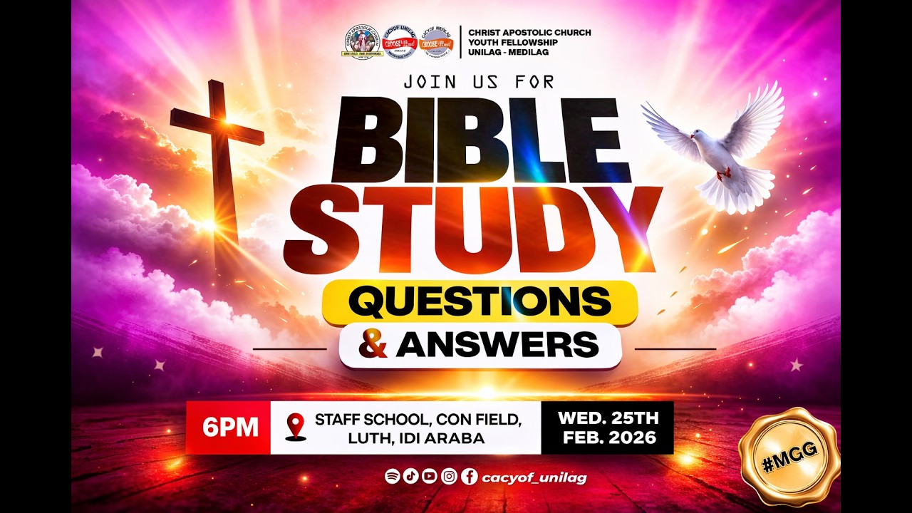 QUESTION AND ANSWERS || BIBLE STUDY || 25TH FEBRUARY, 2026