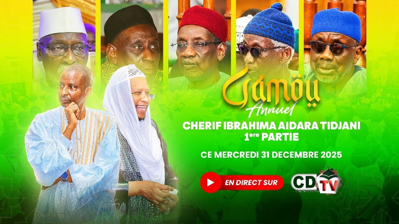 GAMOU ANNUEL DE CH&Eacute;RIF IBRAHIMA AIDARA TIDJANI / &Eacute;DITION 2025