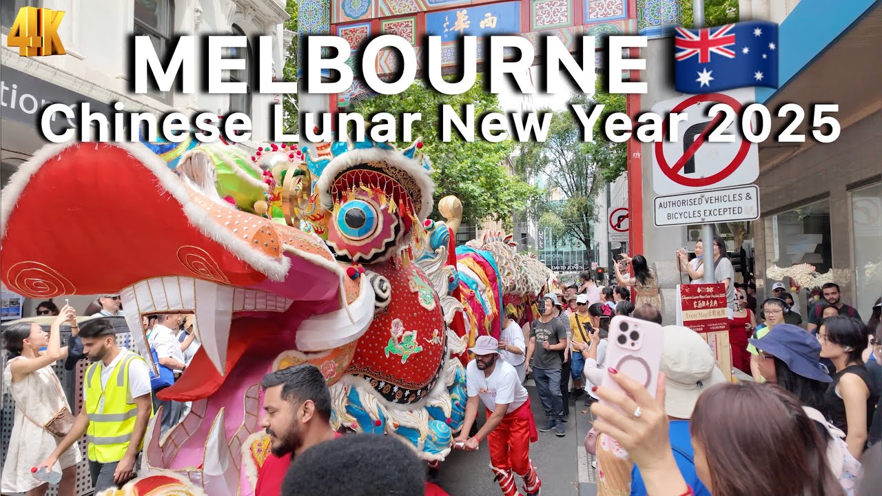 Melbourne Australia Lunar New Year 2025 Parade Ultimate Tour