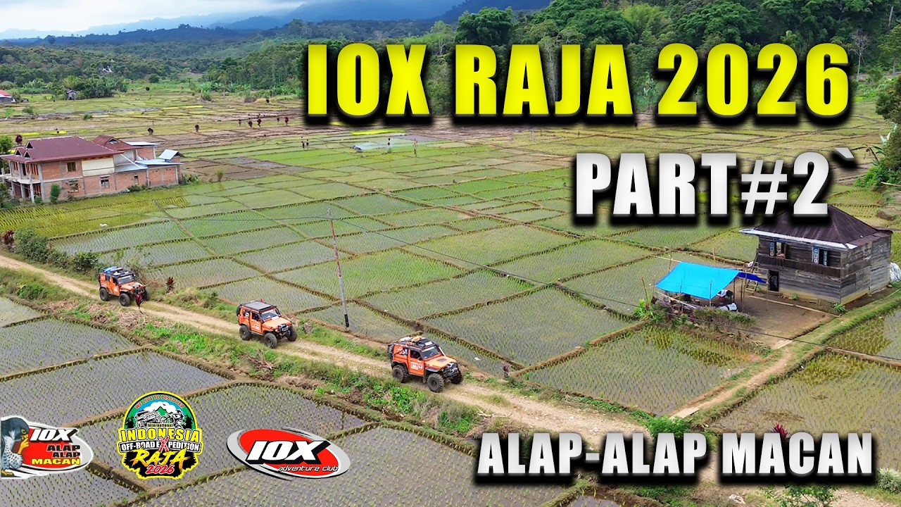 IOX RAJA 2026 #2 (ALAP-ALAP MACAN)