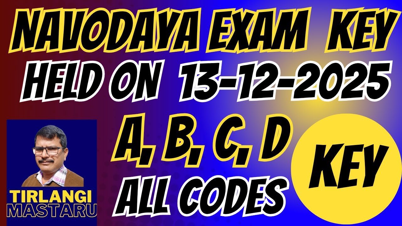 Navodaya Exam Key 2025 | Held on 13-12-2025 | All Codes (A, B, C, D)