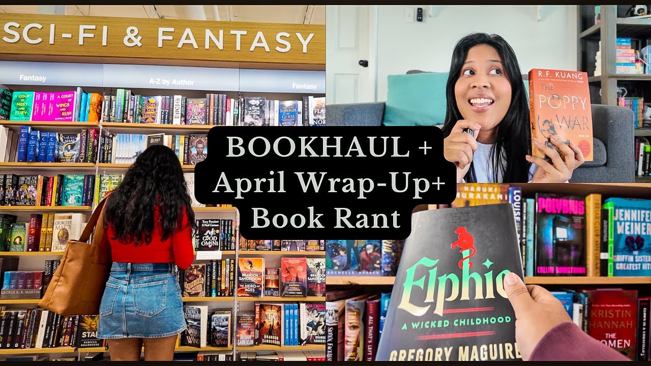 BOOKHAUL + April Reads Wrap Up+ Book Rant