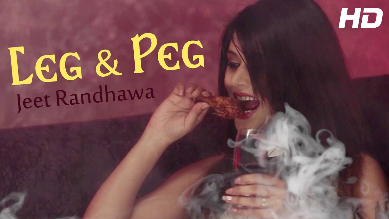 Jeet Randhawa - Official Full Song - Leg & Peg | Punjabi Songs 2014 Latest