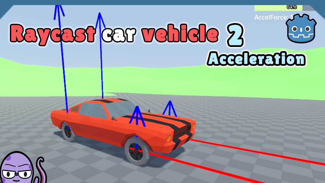 Custom Raycast Vehicle Physics in Godot #2 | Acceleration