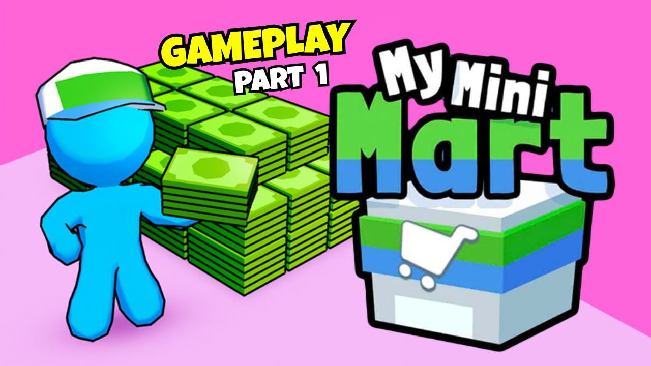 My Mini Mart Android Gameplay | Build, Grow & Sell Like a Pro!