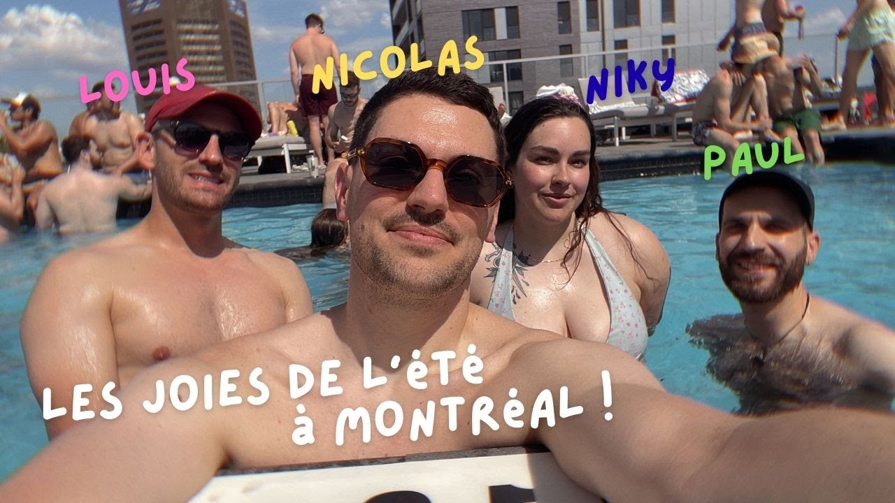 VLOG MONTRÉAL | LES JOIES DE L’ÉTÉ 