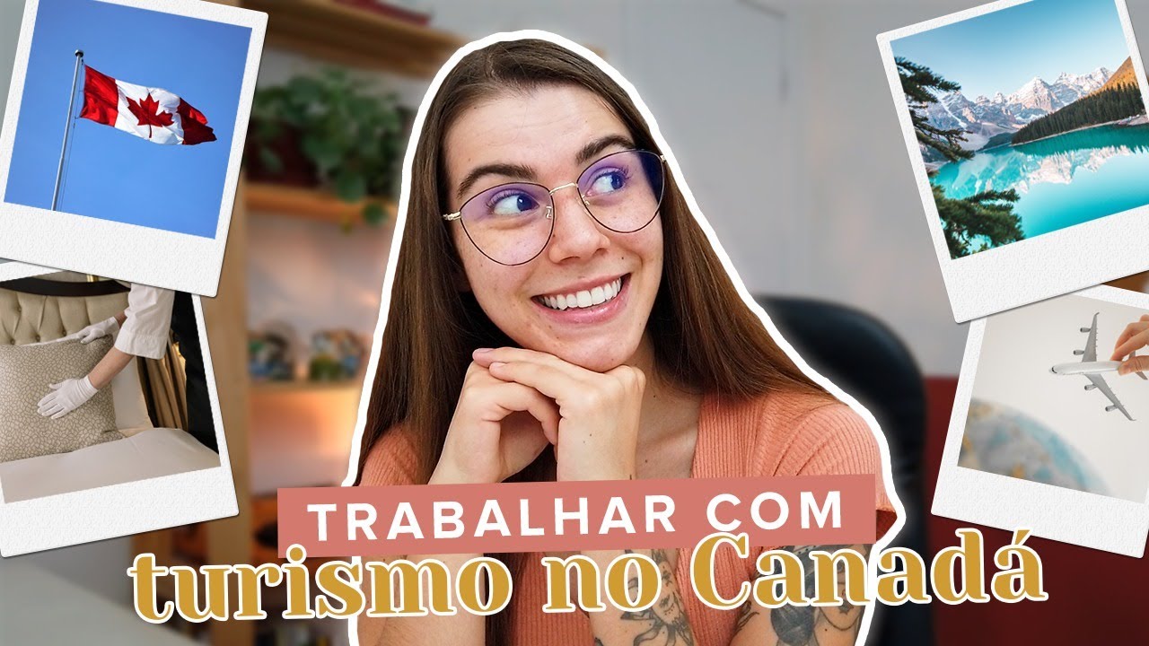 ESTUDE E TRABALHE COM TURISMO E HOTELARIA NO CANADÁ | Mi Alves