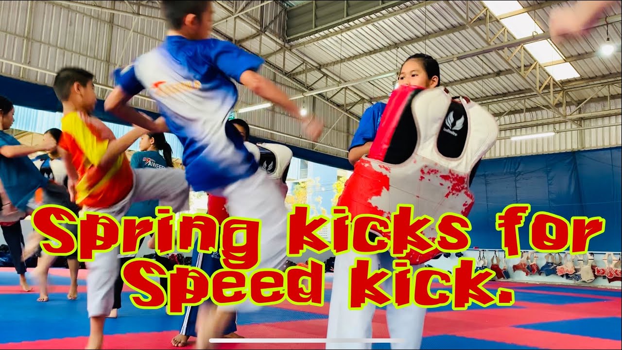 Spring kicks for Speed kick.