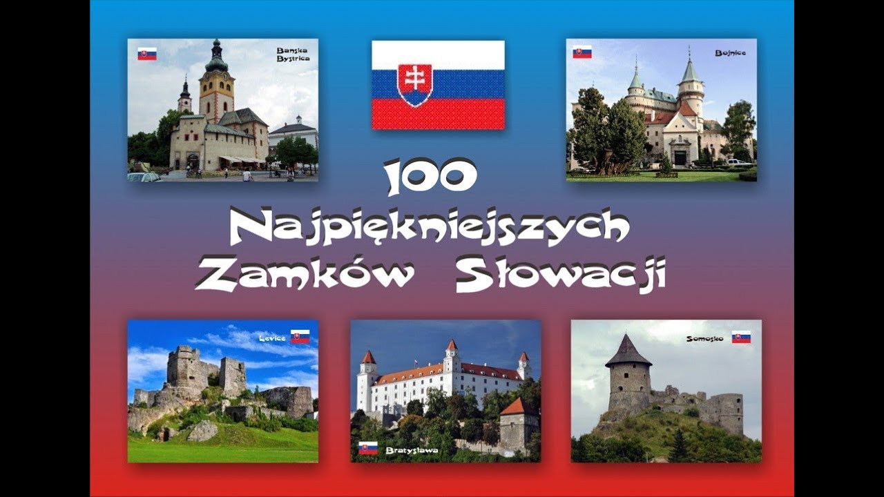 100 Najpiękniejszych zamków Słowacji