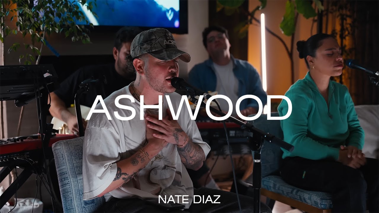 Ashwood House | ft. Nate Diaz