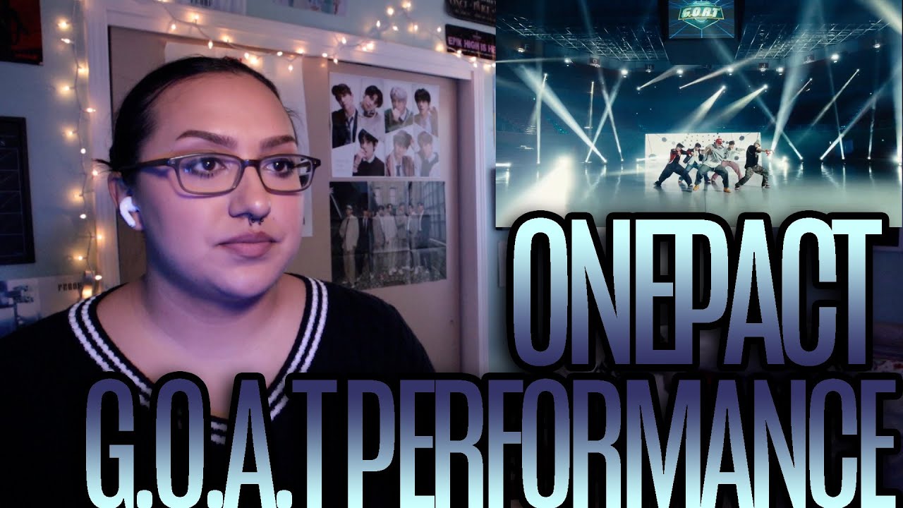 ONE PACT 원팩트 'G.O.A.T' PERFORMANCE VIDEO Reaction