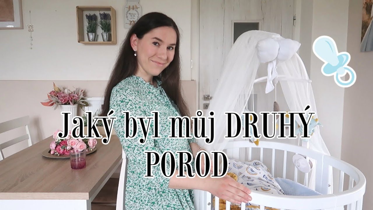Jaký byl můj DRUHÝ POROD