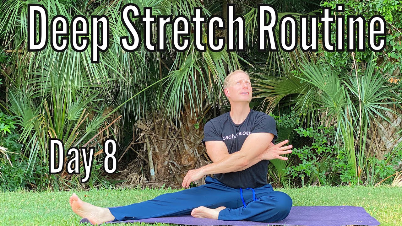 Day 8 - Deep Stretch Routine - 30 Days of Morning Yoga