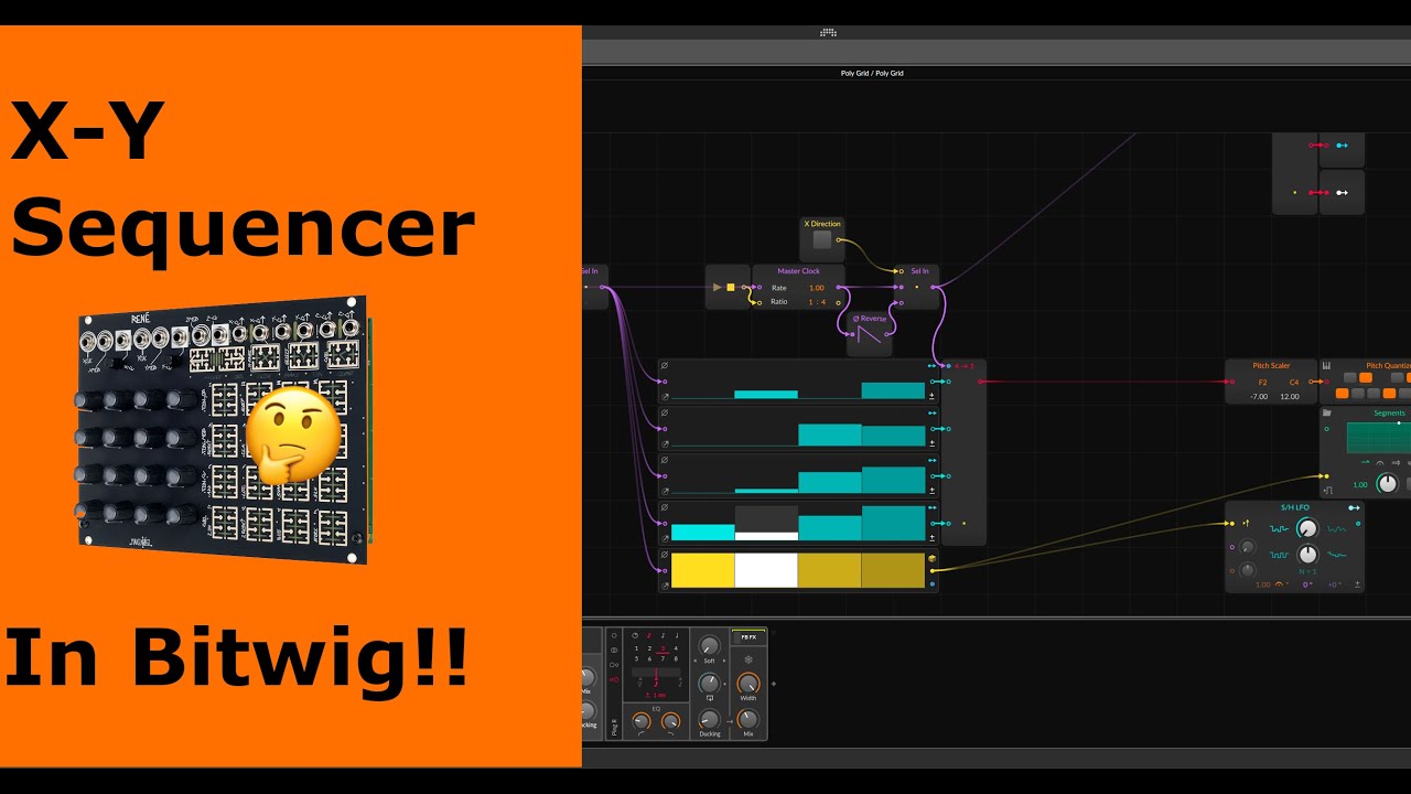 How to build an X-Y Sequencer in Bitwig's Grid!