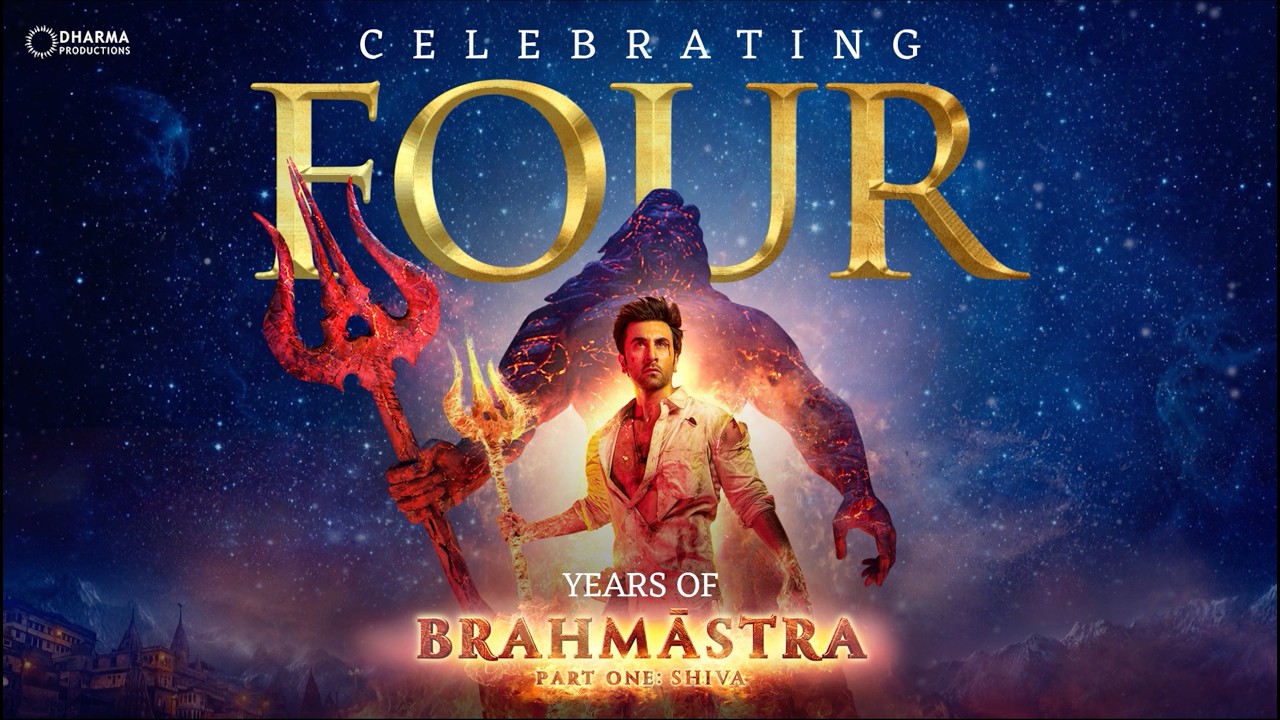 4 Years of  Brahmāstra: Part One &ndash; Shiva | Ranbir Kapoor | Alia Bhatt | Ayan Mukerji