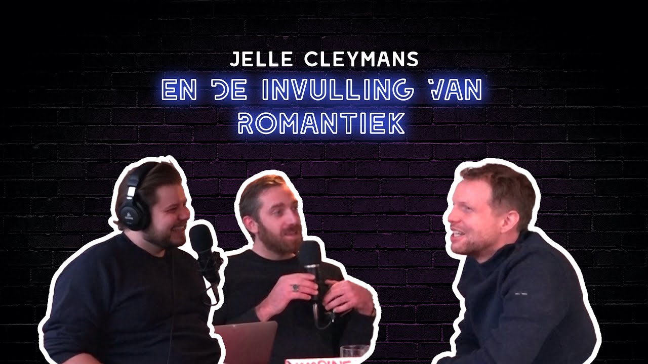 Clips. Jelle Cleymans & De Invulling Van Romantiek