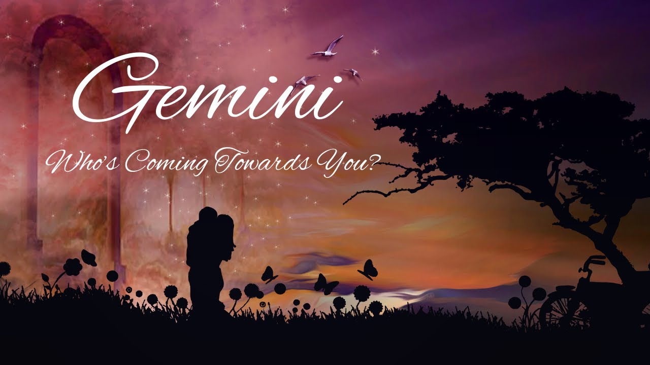 Gemini Singles✨Who's Coming Towards You In Love?✨ Love Reading