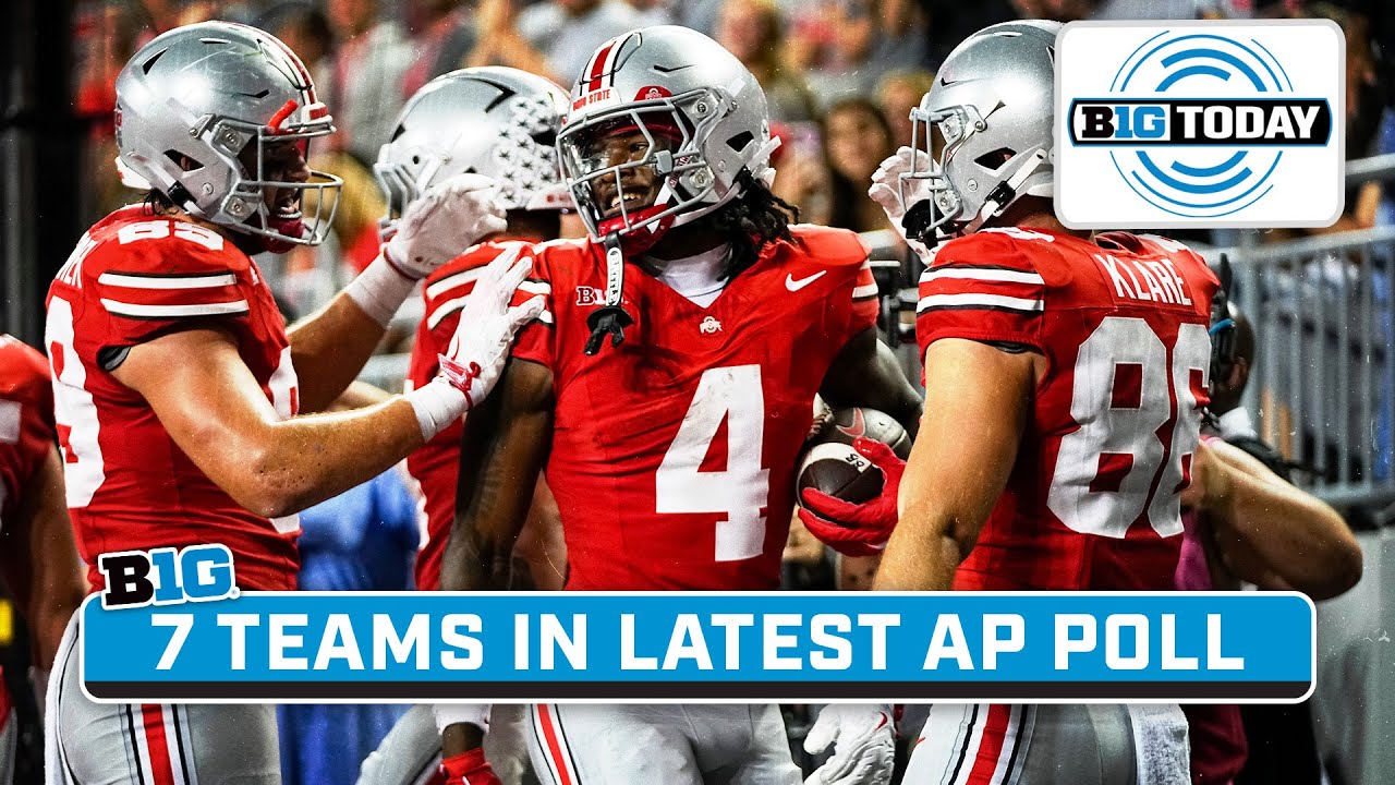 SEVEN Big Ten Teams Highlight Latest AP Poll; Plus Evaluating Week 4 QB Performances | B1G Today