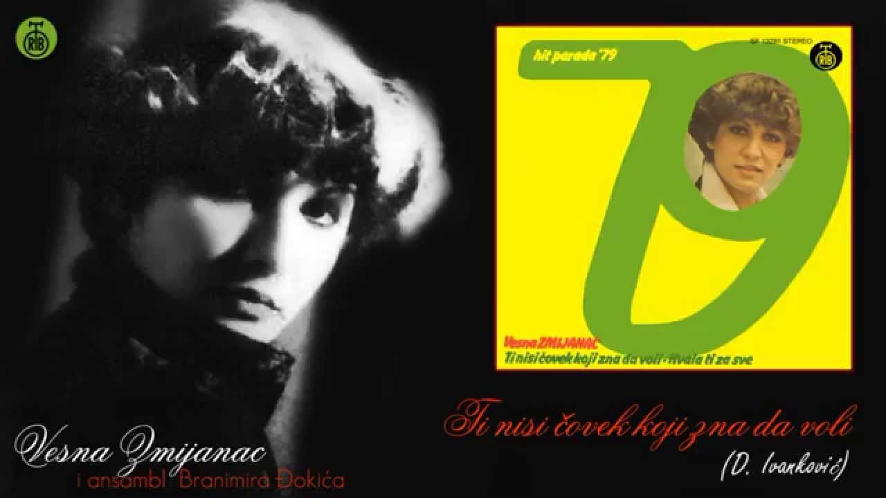 Vesna Zmijanac - Ti nisi covek koji zna da voli - (Audio 1979)