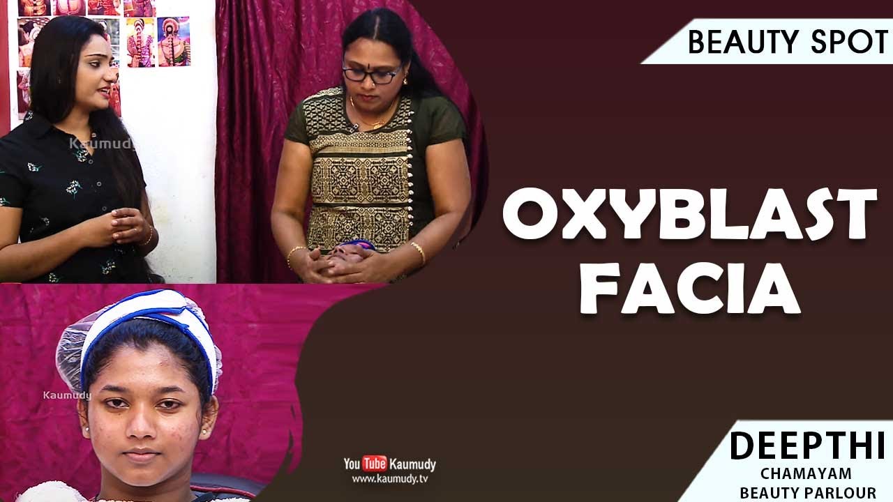 Oxyblast Facial | Beauty | Kaumudy