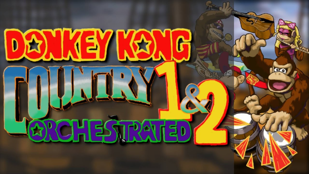 DONKEY KONG COUNTRY 1&2 ORCHESTRATED (30 Tracks)