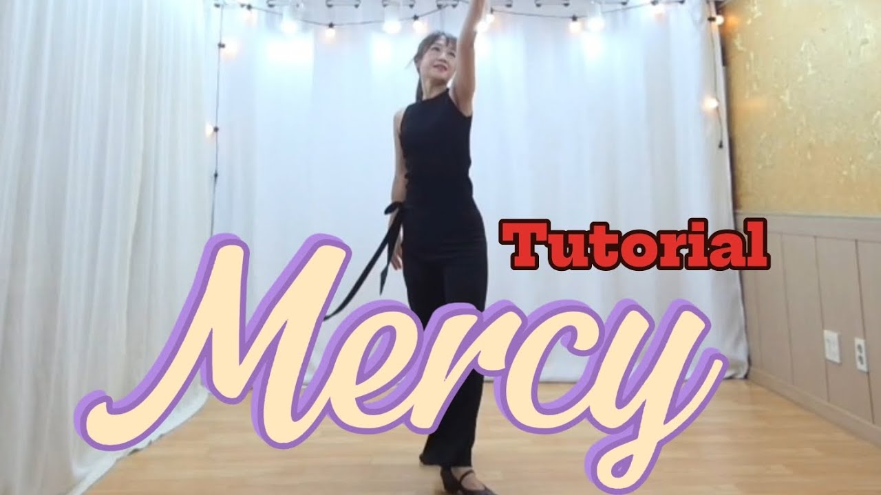 #Mercy #Linedance #Tutorial #설명영상 #중급라인댄스 #머시 라인댄스 