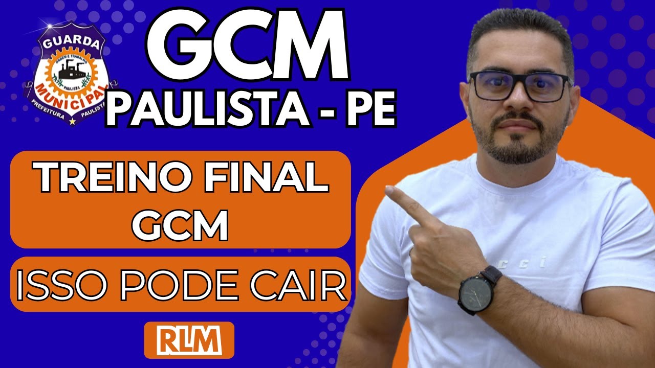 GCM PAULISTA (PE): SE A PROVA FOSSE HOJE, ELA SERIA ASSIM!