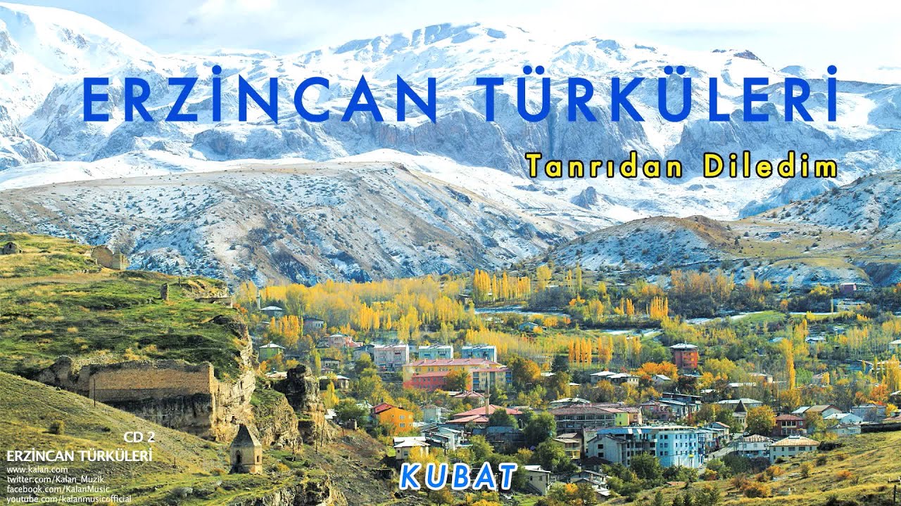 Kubat - Tanrıdan Diledim [ Erzincan Türküleri © 2010 Kalan Müzik ]
