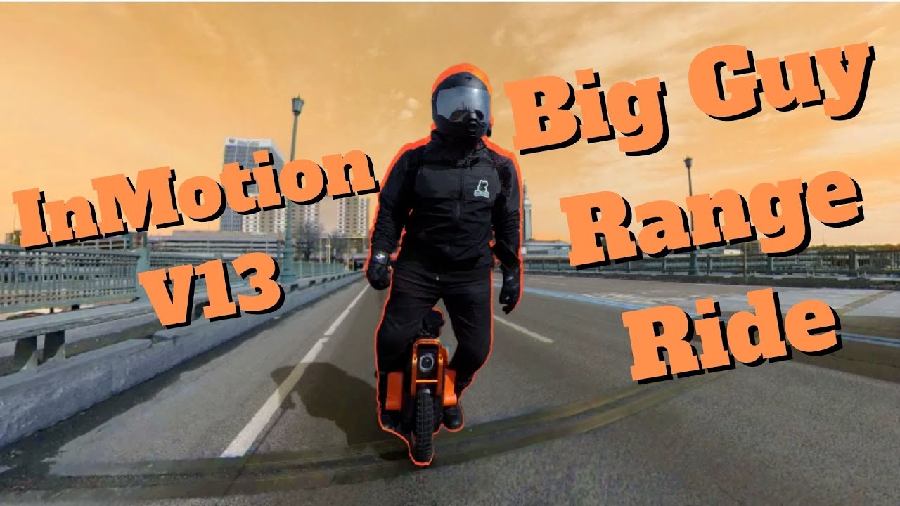 InMotion V13 Big Guy Range Ride