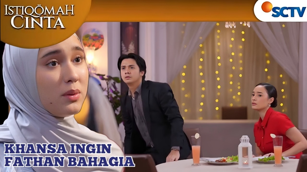 KHANSA TITIPKAN FATHAN KE ALIKA / ISTIQOMAH CINTA SCTV HARI INI 9 MARET 2026